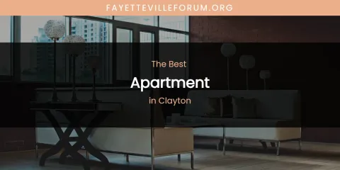 The Absolute Best Apartment in Clayton