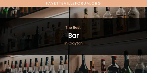 The Absolute Best Bar in Clayton