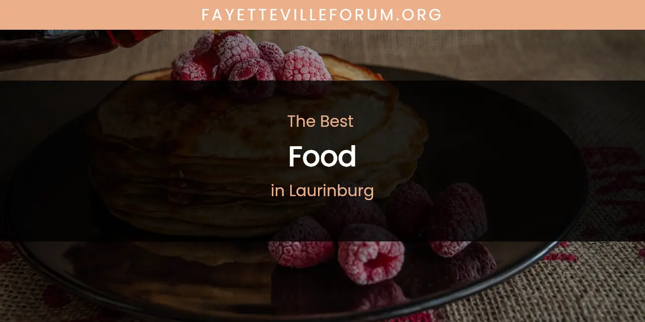 Laurinburg's Best Food featured