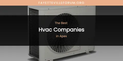The Absolute Best Hvac Companies in Apex