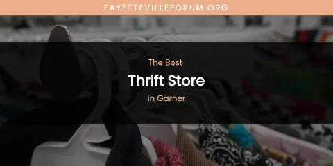 The Absolute Best Thrift Store in Garner
